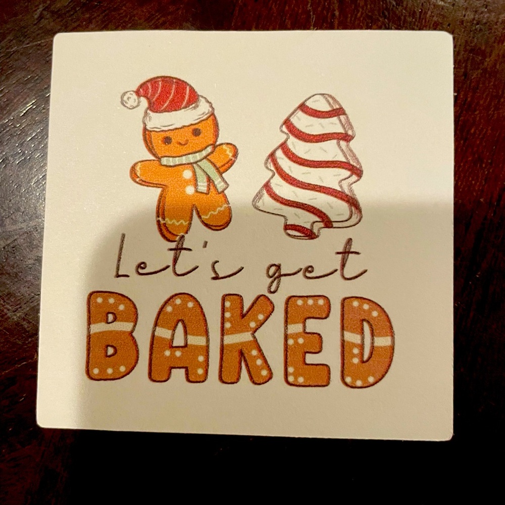 Let’s get baked sticker